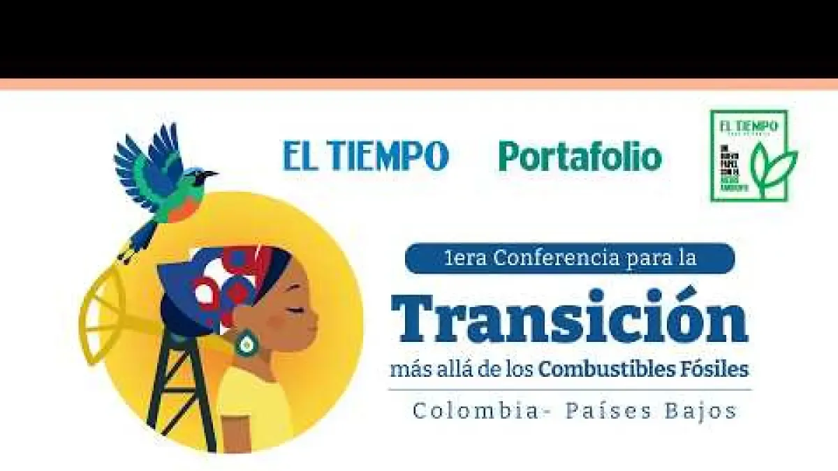 First Conference for the Transition Beyond Fossil Fuels: What Challenges Does Colombia Face?