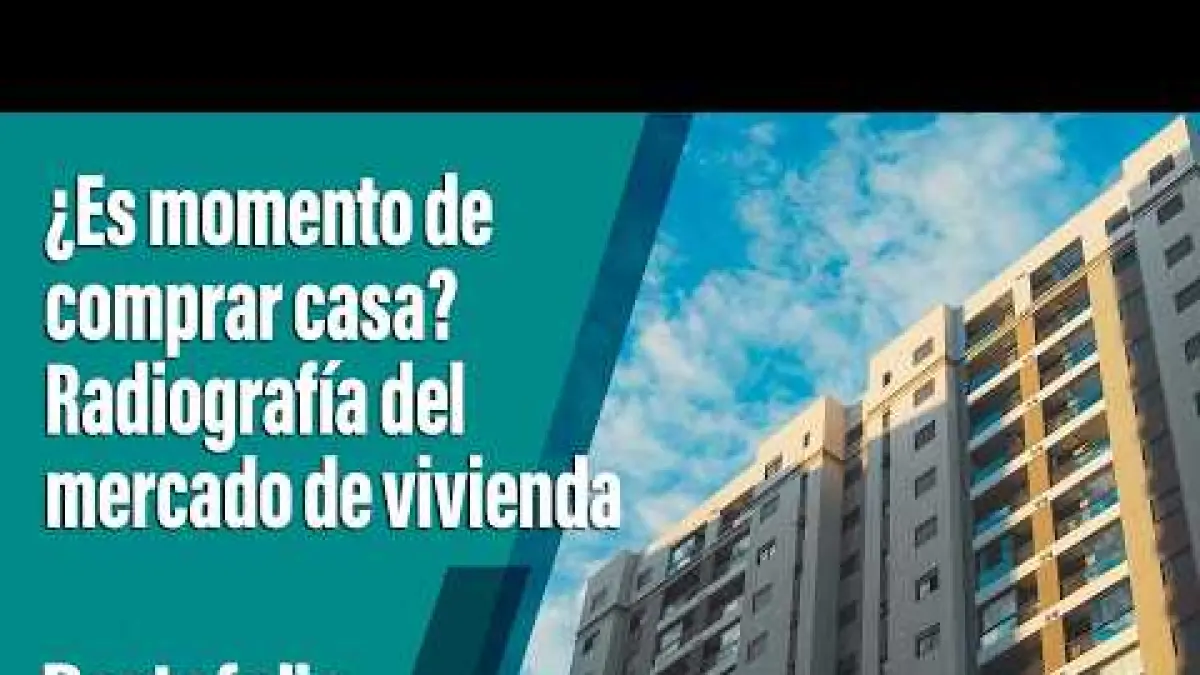 ¿Es momento de comprar casa? Radiografía del mercado de vivienda